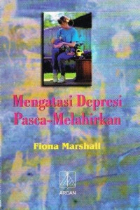 Image of Mengatasi depresi pasca melahirkan